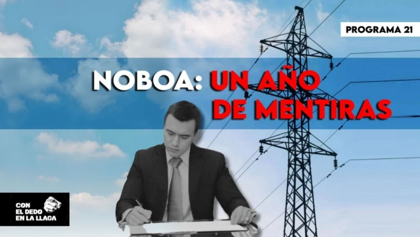 NOBOA: UN AÑO DE MENTIRAS